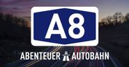 A8 Abenteuer Autobahn