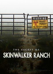 Das Geheimnis der Skinwalker-Ranch