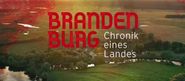 Brandenburg: Chronik eines Landes