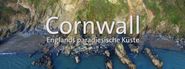 Cornwall: Englands paradiesische Küste