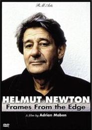 Helmut Newton – Bilder aus einem gewagten Leben