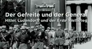 Hitler und Ludendorff: Der Gefreite und der General