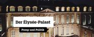 Der Elysee-Palast: Pomp und Politik