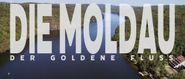 Die Moldau: Der goldene Fluss