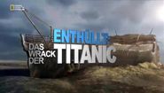 Enthüllt: Das Wrack der Titanic