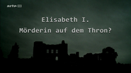 Elizabeth I.: Die Mörderin auf dem Thron ?