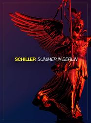 Schiller: Summer in Berlin