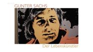 Gunter Sachs: Der Lebenskünstler