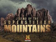 Die Legende der Superstition Mountains