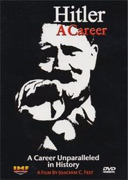 Hitler: Eine Karriere