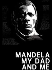 Mandela, mein Vater und ichg