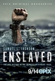 Enslaved: Auf den Spuren des Sklavenhandels