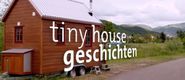 Tiny House Geschichten