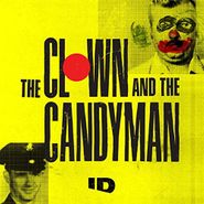 Clown und Candyman: Tödlicher Teeniehorror