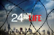 24 to Life: Der letzte Tag in Freiheit