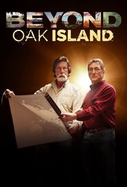Beyond Oak Island: Die Schatzsucher auf geheimer Mission