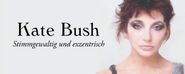 Kate Bush: Stimmgewaltig und exzentrisch