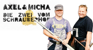 Axel & Micha: Die Zwei vom Schrauberhof
