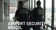 Airport Security Brazil