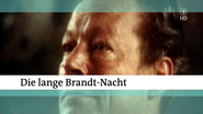 Die lange Willy-Brandt-Nacht