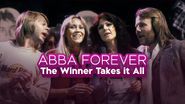 ABBA Forever: The Winner Takes It All