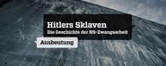 Hitlers Sklaven: Die Geschichte der NS-Zwangsarbeiter