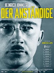 Der Anständige: Heinrich Himmler