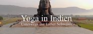 Yoga in Indien: Unterwegs mit Esther Schweins