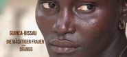Guinea Bissau: Die mächtigen Frauen von Orango
