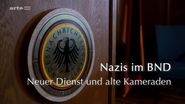 Nazis im BND: Neuer Dienst und alte Kameraden