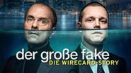 Der große Fake: Die Wirecard-Story