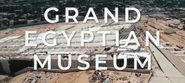 Das Grand Egyptian Museum: Ein neuer Palast für Tutanchamun