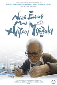 Never Ending Man: Miyazaki Hayao